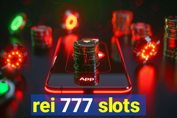 rei 777 slots